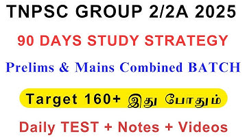 TNPSC Group 2/2a 90 DAYS CHALLENGE BATCH 🔥 GROUP 2/2A TARGET 160+ Toppers Strategy English