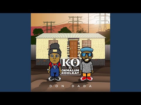Don Dada (feat. Okmalumkoolkat)