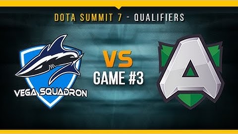 Vega vs Alliance Game 3 - Summit 7 EU Qualifier: Group B - @BreakyCPK @tsunami643