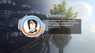 LivestreamAnkündigung / Ü-Intro 20:00
