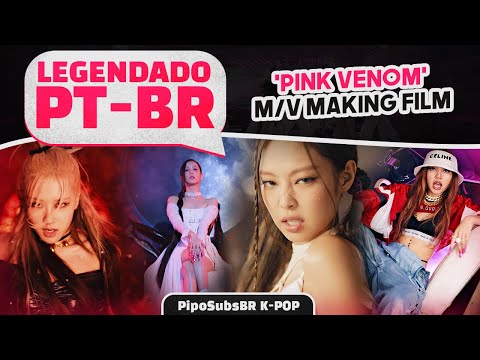 Blackpink - Pink Venom MV Making Film