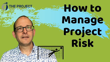How To Manage Project Risk - 5 Steps To Get Your Project Risks Under Control