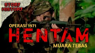 JANGAN JADI TALIB4RUT K0MVN|S | OP HENTAM 1971