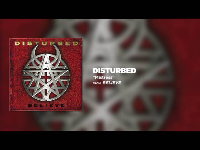 Disturbed - Mistress