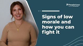 Signs of low morale and how you can fight it