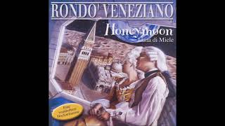 Rondò Veneziano - &quot;Conservatorio&quot;