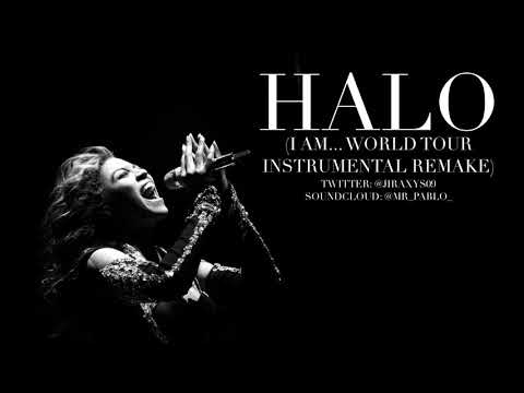 Halo (I Am... World Tour Remake) [with Chorus hook]