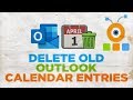 How to Delete Old Outlook Calendar Entries