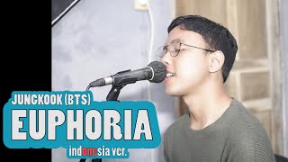 EUPHORIA - JUNGKOOK (BTS) | Indonesia Ver. | Cover by Chandra Ghazi