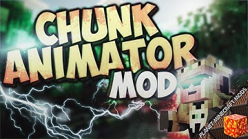 Chunk Animator Mod 1.17.1/1.12.2/1.7.10 (Animate Appearance of Chunks) for Minecraft PC