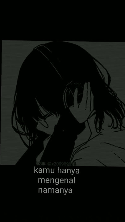 Tetap lah jadi diri sendiri walupun kamu sedang di benci orang lain ataupun teman mu#anime#sad