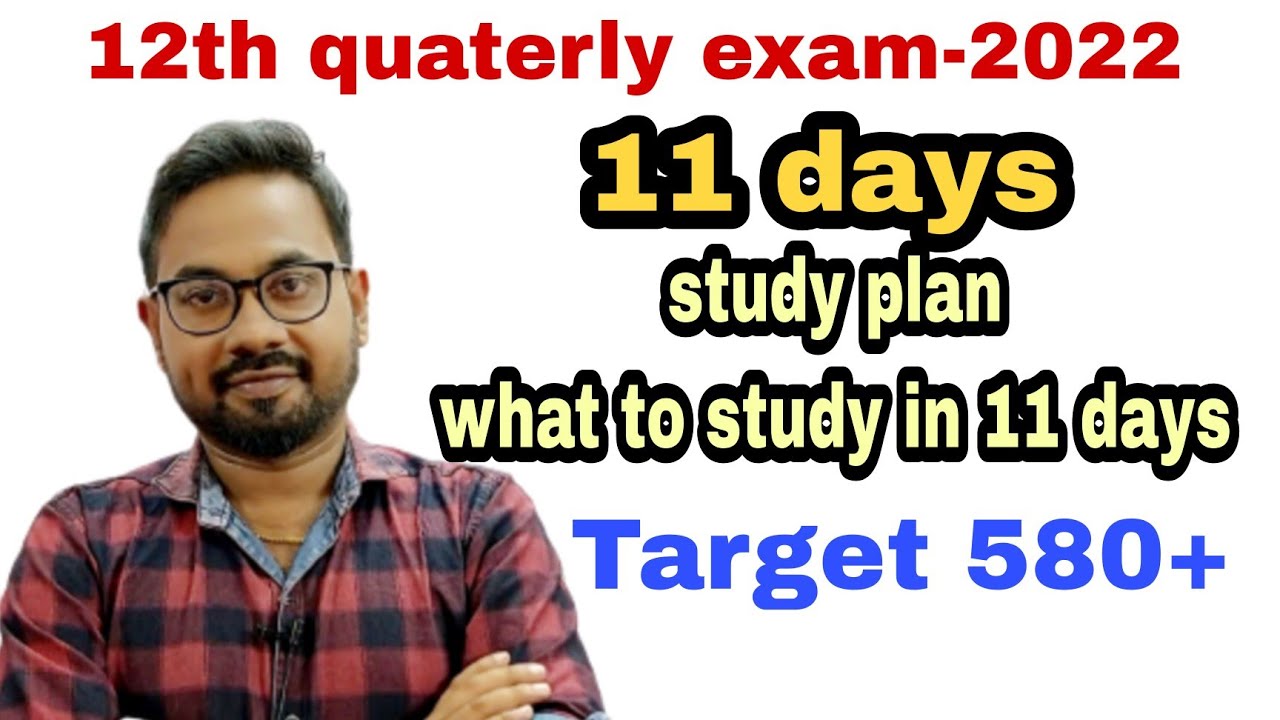 12th Quaterly Exam 2022 11 Days Study Plan 580 Target What To 12th-quaterly-exam-2022-11-days-study-plan-580-target-what-to