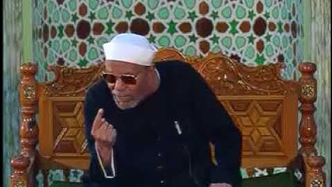 الشيخ محمد متولي الشعراوي/من الاية 13 الى الاية 15 من سورة الأحقاف