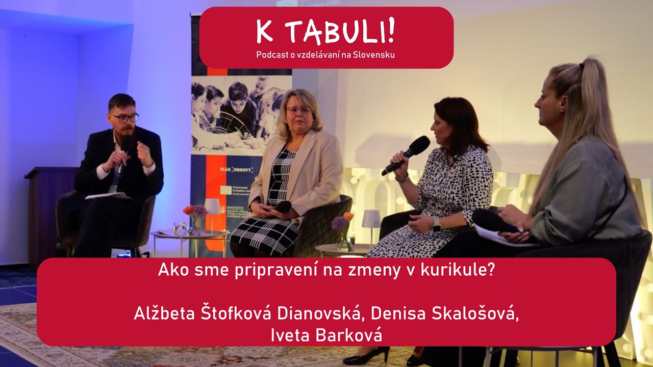 K tabuli!: Ako sme pripravení na zmeny v kurikule? (A. Štofková Dianovská, D. Skalošová, I. Barková)
