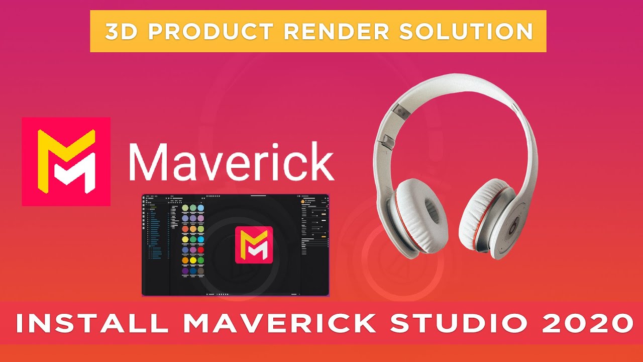 Install Maverick Studio 2020 (3D Product Render Solution) - YouTube