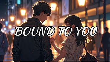 Thumbnail of Bound to You - SOUNDIFY (Official music video with lyrics) 🎶🎵💞
