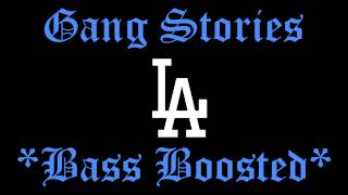 South Central Cartel - Gang Stories Ft. MC Eiht & Big Mike (Bass Boosted)