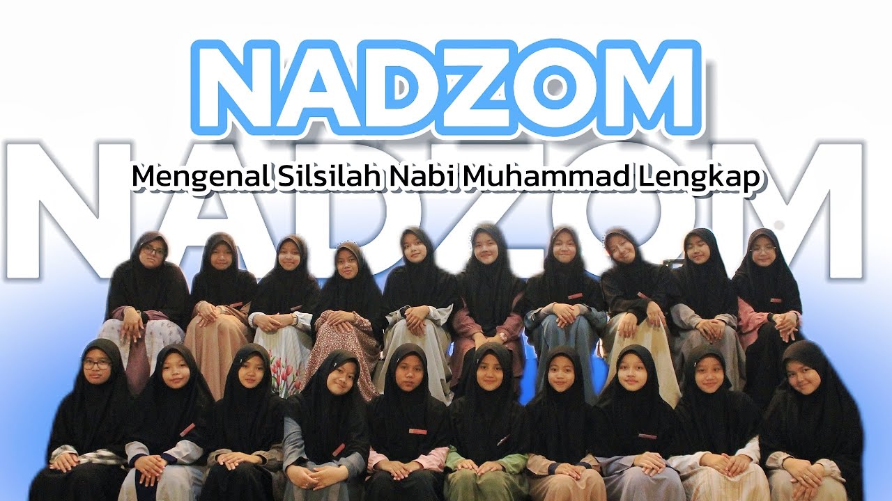 MENGENAL SILSILAH NABI ✨✨| Nadzom| Sunda