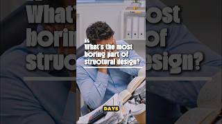 What’s the most boring part of structural engineering? #structuralengineering #structuralengineer