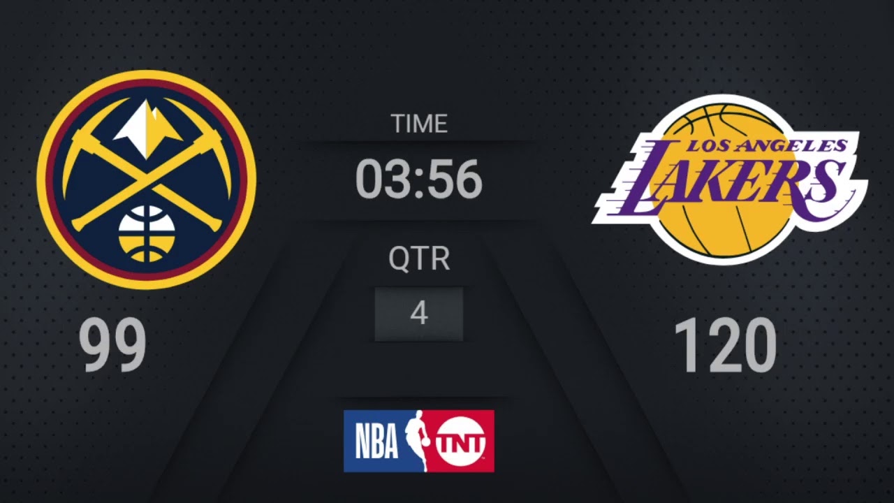 Nuggets Lakers NBA on TNT Live Scoreboard #WholeNewGame