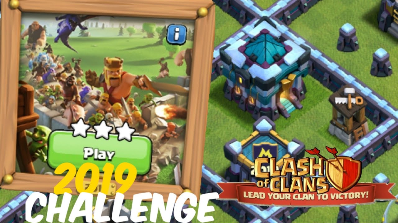 Easily 3 star new 2019 Challenge. Ye kya de diya 😂😂.|| Clash Of Clans (COC).
