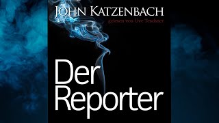 John Katzenbach - Der Reporter 1/2