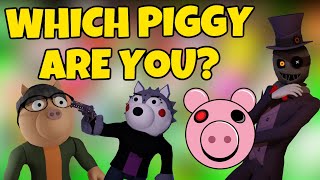 WHICH PIGGY CHARACTER ARE YOU? - PERSONALITY TEST