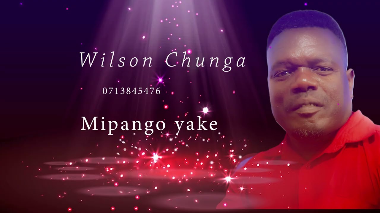 Wilson Chunga Mipango yake (Official Audio)