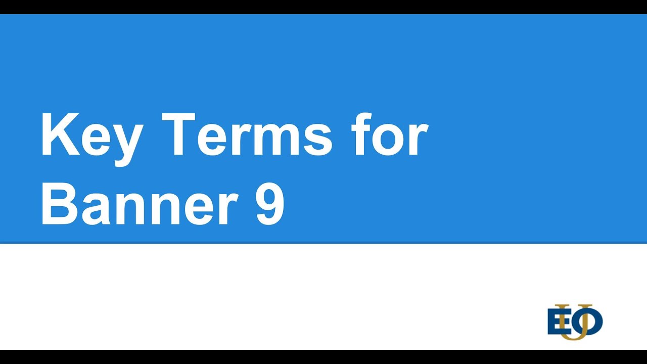 Key Terms for Banner 9 pages V2