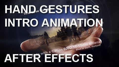 Intro Animation Template | Showcase | Canon 600D | Hand Gestures | After Effects CS5 Template