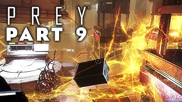 Prey - DEEP STORAGE!! (Prey 2017 Walkthrough Gameplay Part 9)