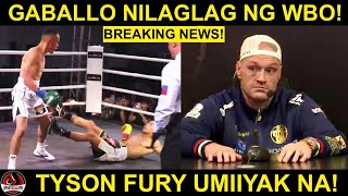 Gaballo BAGSAK sa Number 10 sa WBO! Galing Number 1 | Fury: Madali lang i-KNOCKOUT si Usyk!