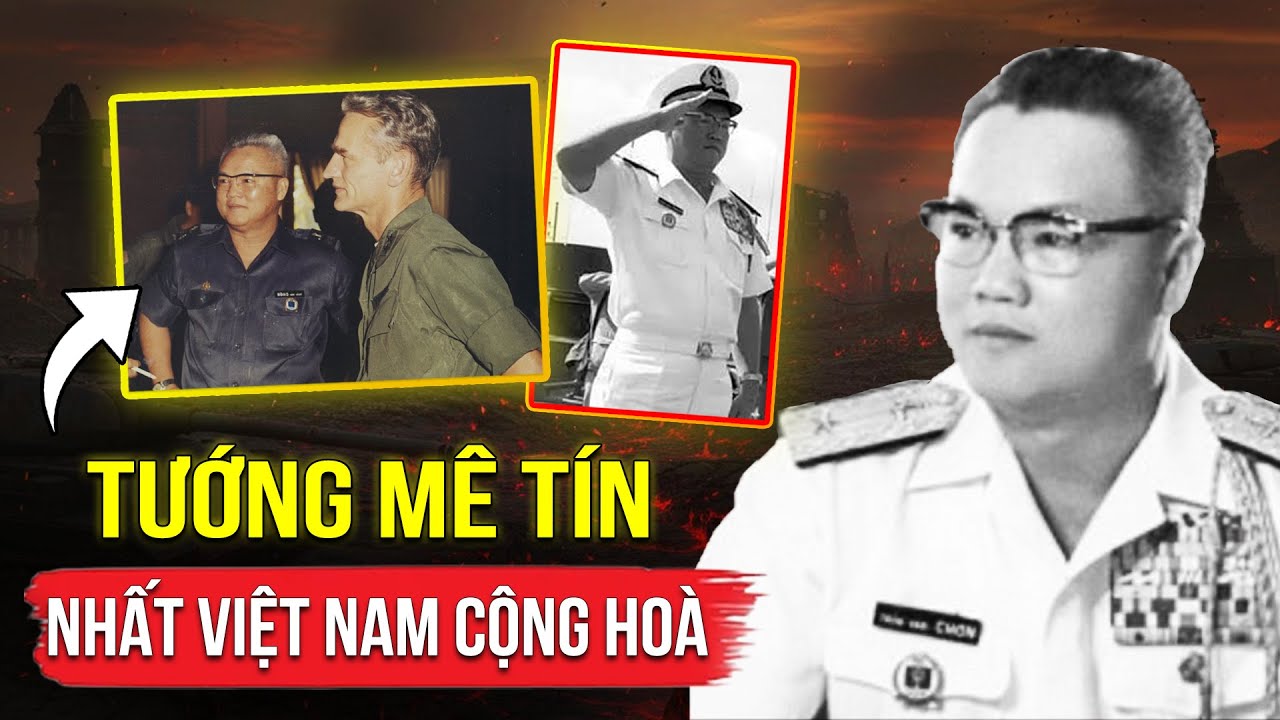Tiểu sử Tướng Trần Văn Chơn tướng mê tín nhất Việt Nam cộng hòa - Lỗ Trí Thâm Sài Gòn