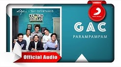 Gamaliel Audrey Cantika -  Parampampam [Official Audio Video]  - Durasi: 3:29. 