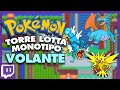 IL TEAM DEGLI UCCELLI (e Gyarados) - TORRE LOTTA MONOTYPE #8
