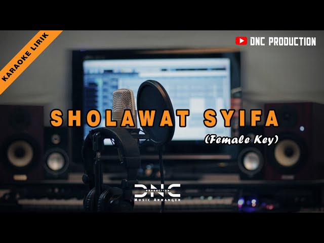 Karaoke Lyrics - Sholawat Syifa  | Female Key class=