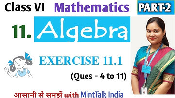ALGEBRA Class 6 Math Chapter 11 (Part 2) with Solved Ex 11.1 | Introduction to Agebra and Variable
