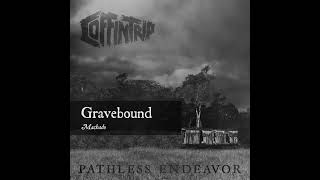 Coffin Trip - Gravebound