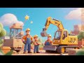 Mighty Construction Crew 🚜🏗️🚚🌟 | Big Machines Building Adventure Song