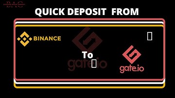Gate.io deposit from Binance (Crypto & Fiat) | How to deposit funds