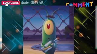 KUMPULAN STORY WA KATA KATA MOTIVASI,SAD SQUIDWARD  SPONGEBOB,PATRICK,KRAB,SENDI,PLANKTON part 2