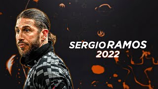 Sergio Ramos 2022 - Monster of Defense | HD