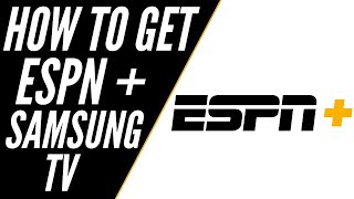 How To Get ESPN Plus on ANY Samsung TV