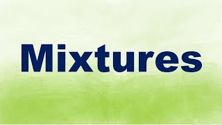 Mixtures Definition and Examples