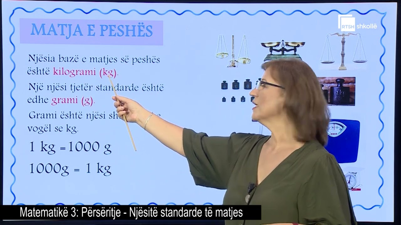 Përsëritje - Njësitë standarde të matjes |  Matematikë 3