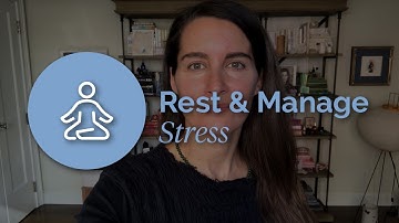 Rest & Manage Stress | Elena Brower