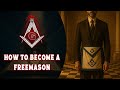 How To Become A Freemason Step By Step Guide