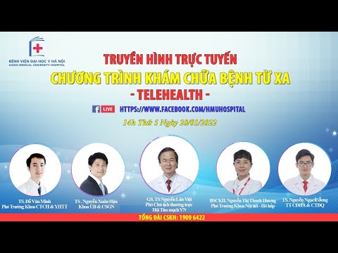 Video CHƯƠNG TRÌNH TELEHEALTH NGÀY 20/01/2022 - youtube