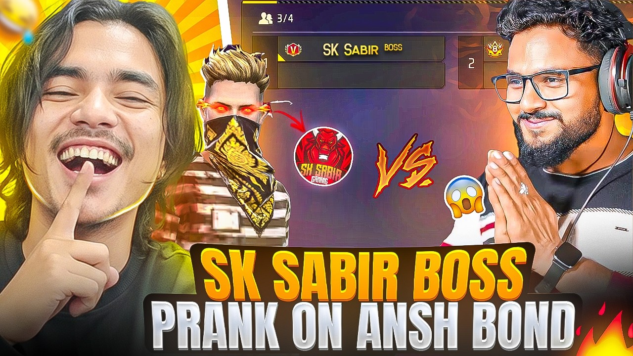 Sk Sabir Boss Prank on Anshbond😱 He Got Shocked - Garena freefire