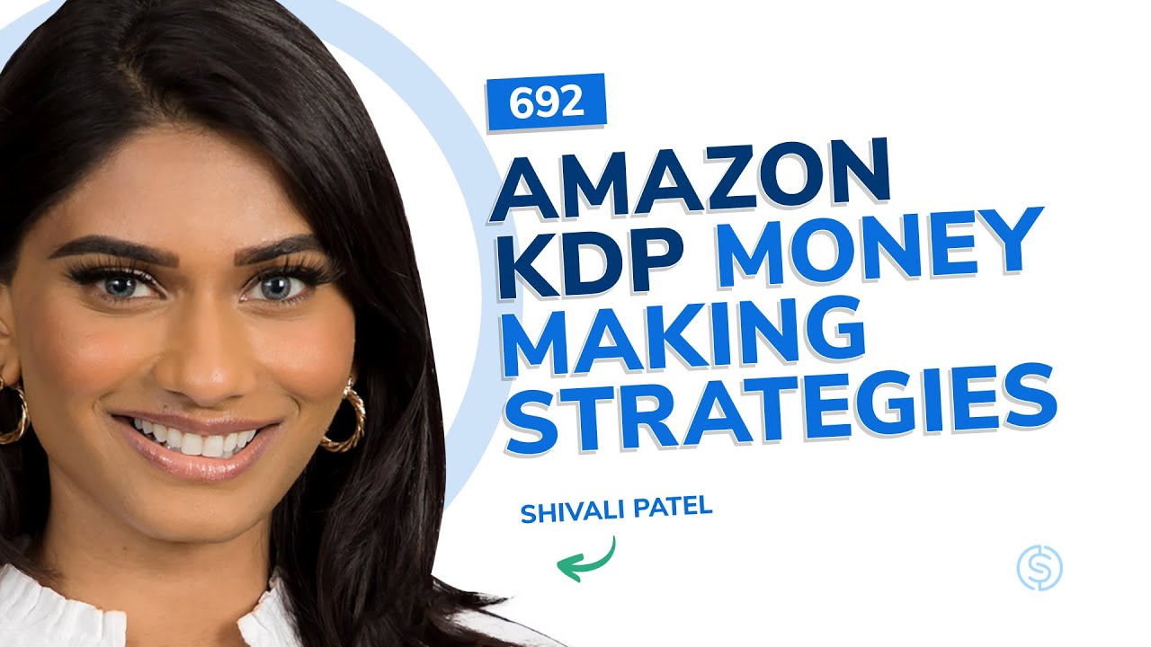 #692 - Amazon KDP Money Making Strategies